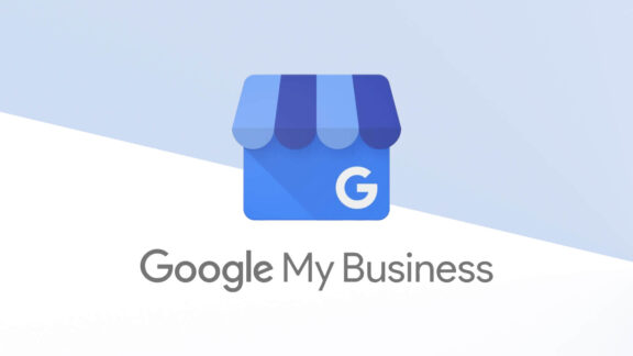 Google My Business: ¿Cómo crear y optimizar?